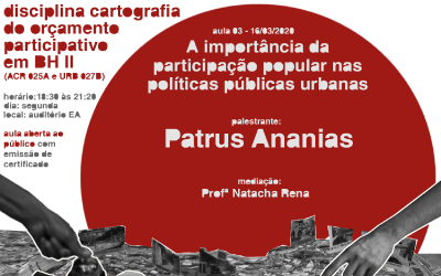 A importância da participação popular nas políticas públicas urbanas – Patrus Ananias